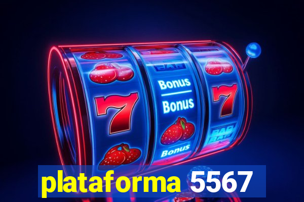 plataforma 5567